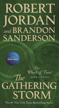 Cover image for The Gathering Storm: Book Twelve of the Wheel of Time