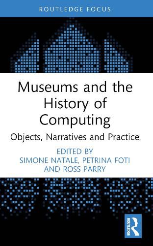 Cover image for Museums and the History of Computing