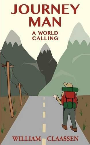 Cover image for Journey Man: A World Calling