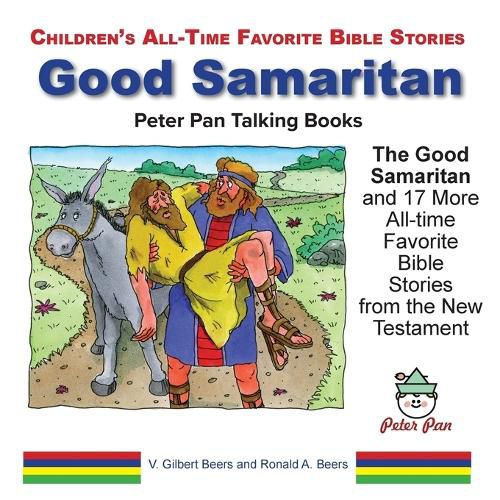 Cover image for The Good Samaritan and 17 More All-time Favorite Bible Stories from the New Testament