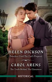 Cover image for Penniless Until The Earl's Proposal/The Truth Behind The Governess