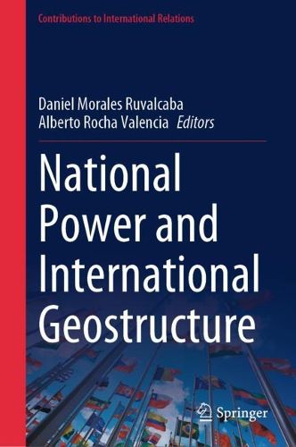 Cover image for National Power and International Geostructure