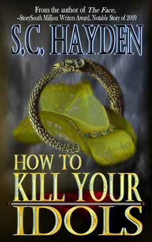 Cover image for How to Kill Your Idols