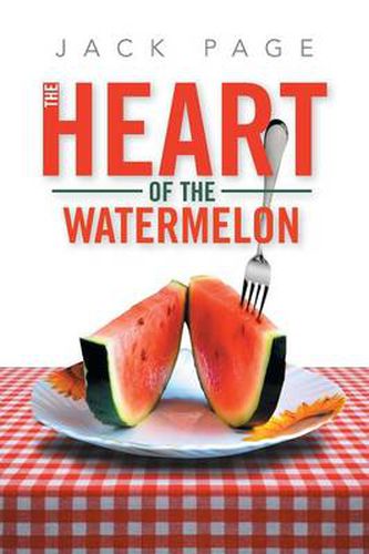 Cover image for The Heart of the Watermelon