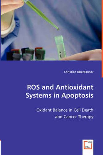 Cover image for ROS and Antioxidant Systems in Apoptosis