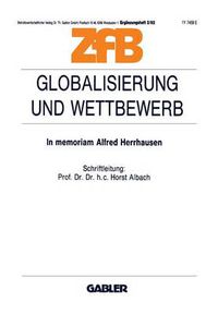 Cover image for Globalisierung Und Wettbewerb: In Memoriam Alfred Herrhausen