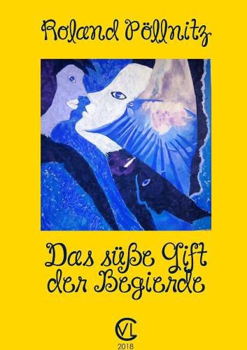 Cover image for Das susse Gift der Begierde