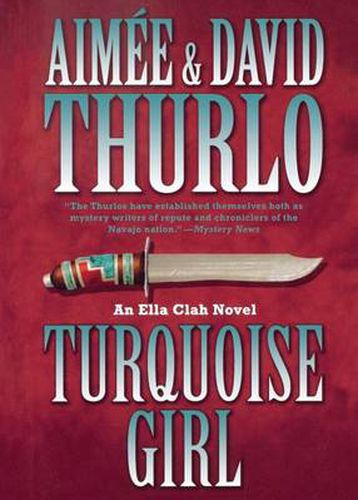 Cover image for Turquoise Girl: An Ella Clah Novel