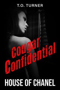 Cover image for Cougar Confidential House of Chanel