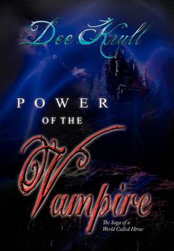 Cover image for Power of the Vampire: The Saga of a World Called Htrae