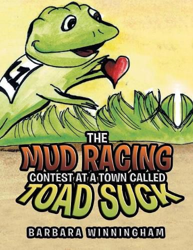 Cover image for The Mud Racing Contest at a Town Called Toad Suck