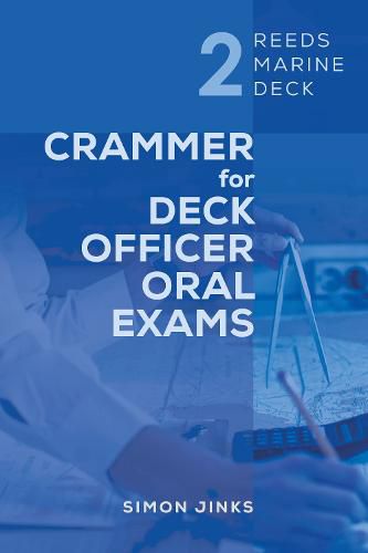 Cover image for Reeds Marine Deck: Crammer for Deck Officer Oral Exams