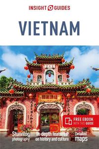 Cover image for Insight Guides Vietnam: Travel Guide with eBook