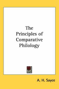 Cover image for The Principles of Comparative Philology