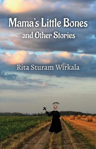 Cover image for Mama's Little Bones and Other Stories