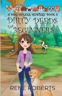 Cover image for Dirty Deeds for Beginners