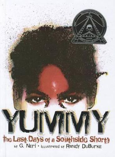 Cover image for Yummy: The Last Days of a Southside Shorty