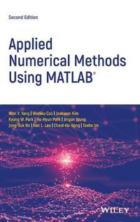 Cover image for Applied Numerical Methods Using MATLAB (R), Second Edition