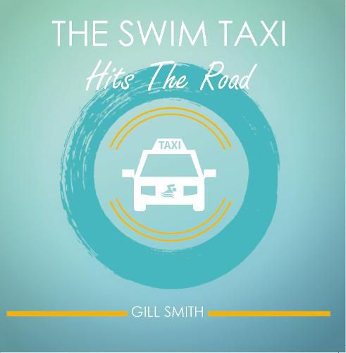 Cover image for The Swim Taxi Hits the Road