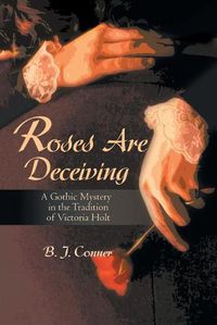 Cover image for Roses Are Deceiving