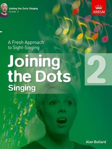 Cover image for Alan Bullard: Joining the Dots - Singing (Grade 2