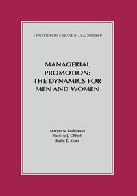 Cover image for Managerial Promotion: The Dynamics for Men and Women