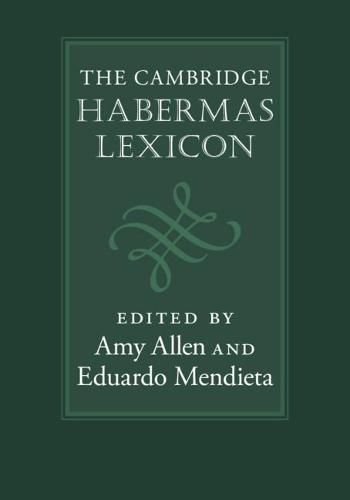 The Cambridge Habermas Lexicon