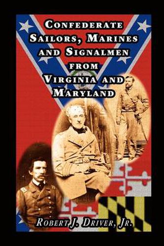 Cover image for Confederate Sailors, Marines and Signalmen from Virginia and Maryland