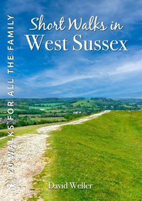 Cover image for Short Walks in West Sussex