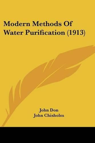 Cover image for Modern Methods of Water Purification (1913)
