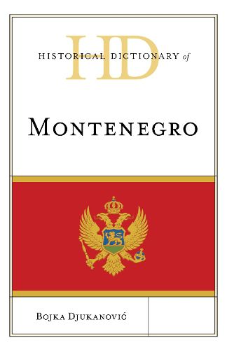Cover image for Historical Dictionary of Montenegro