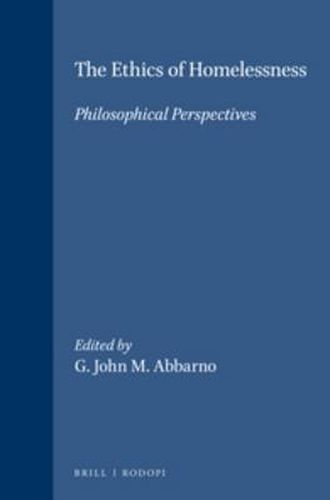 Cover image for The Ethics of Homelessness: Philosophical Perspectives