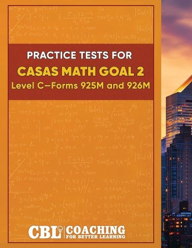 Cover image for Practice Tests for CASAS Math GOAL 2 Level C, Forms 925M and 926M