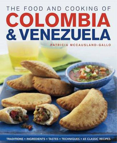 Cover image for Food and Cooking of Colombia and Venezuela