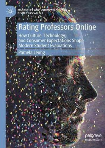 Cover image for Rating Professors Online: How Culture, Technology, and Consumer Expectations Shape Modern Student Evaluations