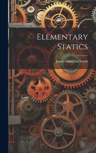 Cover image for Elementary Statics