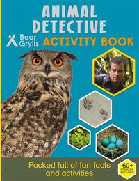 Cover image for Bear Grylls Sticker Activity: Animal Detective