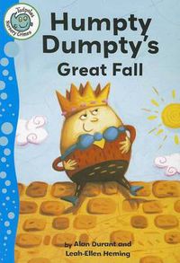 Cover image for Humpty Dumpty's Great Fall