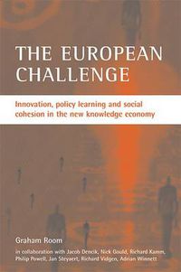 Cover image for The European challenge: Innovation, policy learning and social cohesion in the new knowledge economy