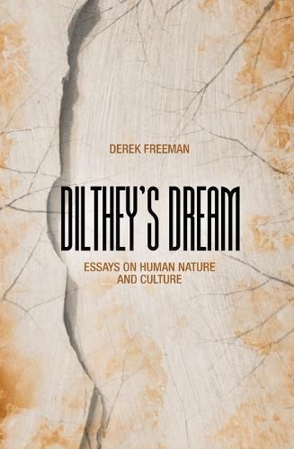 Cover image for Dilthey's Dream: Essays on Human Nature and Culture