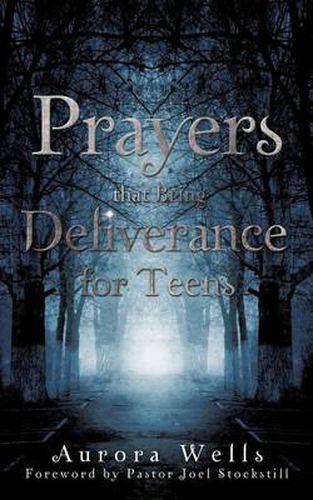 Cover image for Prayers That Bring Deliverance for Teens