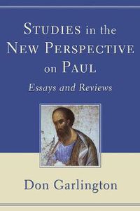 Cover image for Studies in the New Perspective on Paul: Essays and Reviews