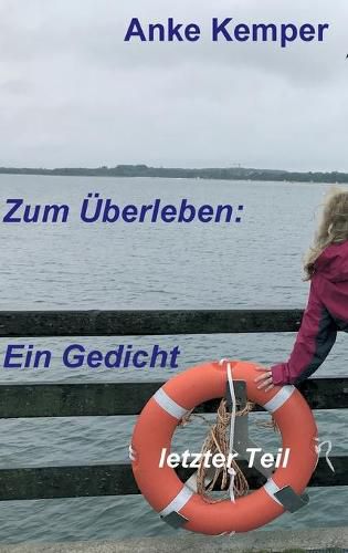 Cover image for Zum UEberleben: Ein Gedicht: letzter Teil