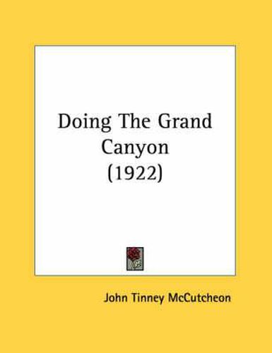 Doing the Grand Canyon (1922)