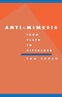 Cover image for Anti-Mimesis from Plato to Hitchcock