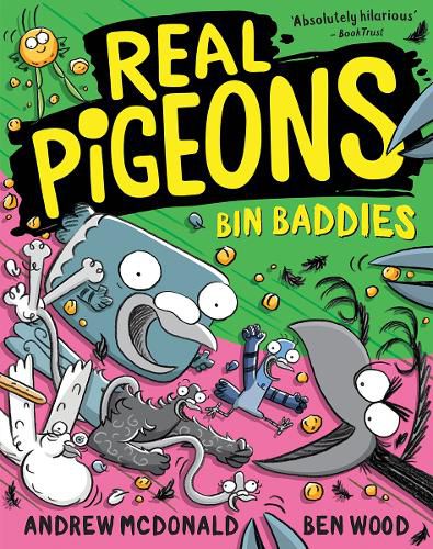 Cover image for Real Pigeons Bin Baddies: Volume 13