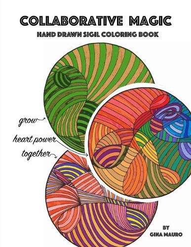 Cover image for Collaborative Magic - Hand Drawn Sigil Coloring Book