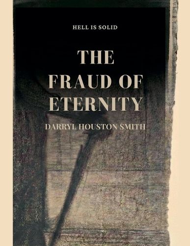 Cover image for The Fraud of Eternity