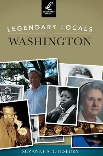 Cover image for Legendary Locals of Washington
