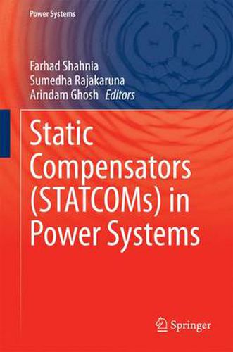 Cover image for Static Compensators (STATCOMs) in Power Systems
